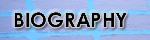 Biography
